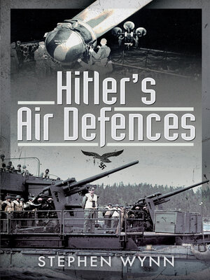 cover image of Hitler's Air Defences